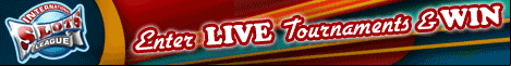 International Slots League Tournaments 